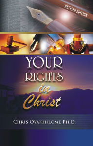 Title: Your Rights In Christ, Author: Pastor Chris Oyakhilome PhD