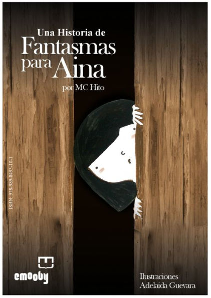 Una Historia De Fantasmas Para Aina