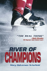 Title: River of Champions, Author: Mary Halverson Schofield