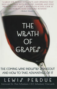 Title: The Wrath of Grapes, Author: Lewis Perdue