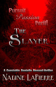 Title: The Slayer, Author: Nadine LaPierre