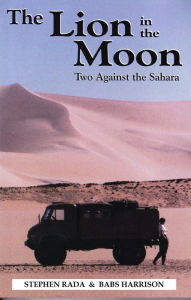 Title: The Lion in the Moon: Two Against the Sahara, Author: Steve Rada