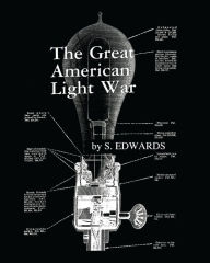 Title: The Great American Light War, Author: Sam Edwards