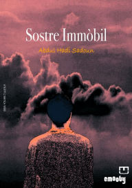 Title: Sostre Immòbil, Author: Abdul Hadi Sadoun