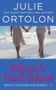 Title: Return to Pearl Island, Bonus Chapters, Author: Julie Ortolon