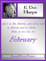 Title: February, Author: E. Don Harpe