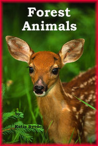 Title: Forest Animals, Author: Katie Byrde