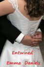 Entwined