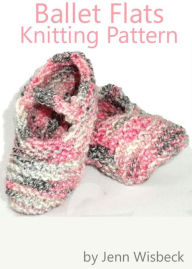 Title: Ballet Flats Baby Knitting Pattern, Author: Jenn Wisbeck