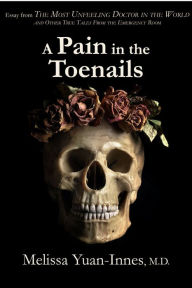 Title: A Pain in the Toenails, Author: Melissa Yuan-Innes