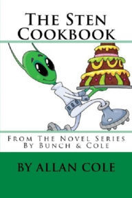 Title: The Sten Cookbook, Author: Allan Cole