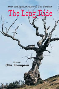 Title: The Long Ride, Author: Olin Thompson