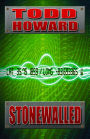 Stonewalled