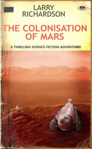 The Colonisation of Mars