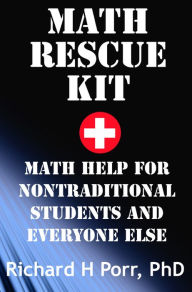 Title: Math Rescue Kit, Author: Richard Porr