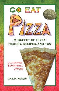 Title: Go Eat Pizza, Author: Gail Nelson