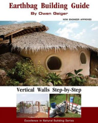 Title: Earthbag Building Guide Part 2, Author: Owen Geiger