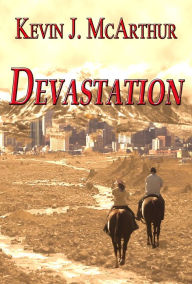 Title: Devastation, Author: Kevin J. McArthur