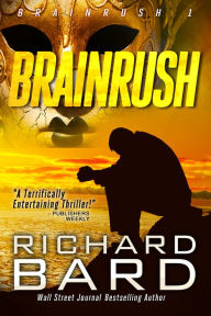 Title: Brainrush, Author: Richard Bard