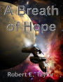 A Breath of Hope (The Humal Sequence, #1)