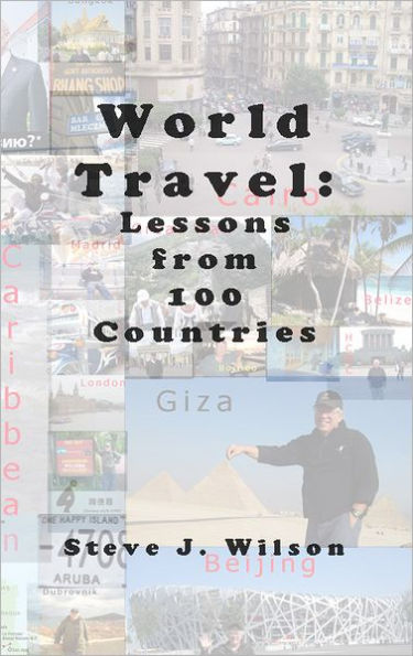 World Travel: Lessons from 100 Countries