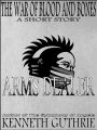 The War of Blood and Bones: Arms Dealer