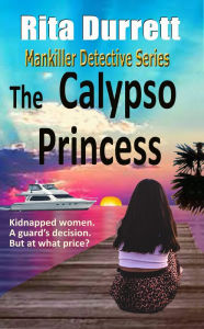 Title: The Calypso Princess, Author: Rita Durrett