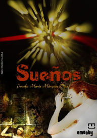 Title: Sueños, Author: Josefa María Márquez Díaz