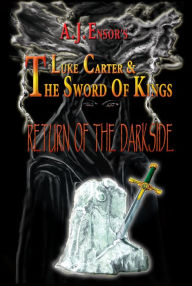 Title: Luke Carter: Return Of The Darkside, Author: AJ Ensor