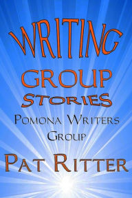 Title: Writing Group Stories, Author: Pat Ritter