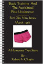 Basic Training And The Accidental Pink Underwear