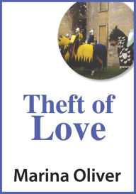 Title: Theft of Love, Author: Marina Oliver