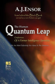 Title: The Human Quantum Leap, Author: AJ Ensor