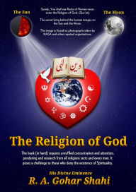Title: The Religion of God, Author: His Holiness R.A. Gohar Shahi