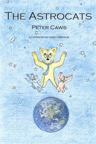 Title: The Astrocats, Author: Peter Caws