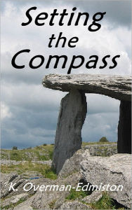 Title: Setting the Compass, Author: Karen Overman-Edmiston