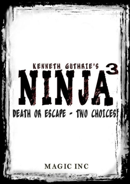 Ninja 3: Escape or Die - Two Choices!