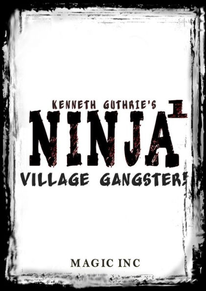 Ninja 1: Village Gangster