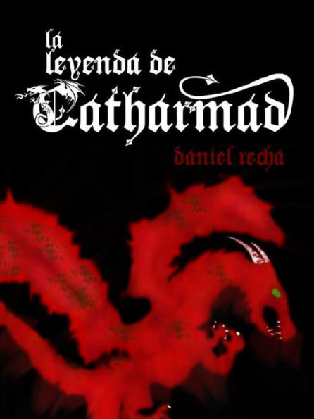 La Leyenda de Catharmad