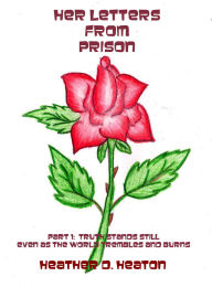 Title: Her Letters from Prison: Part 1, Author: Heather Heaton