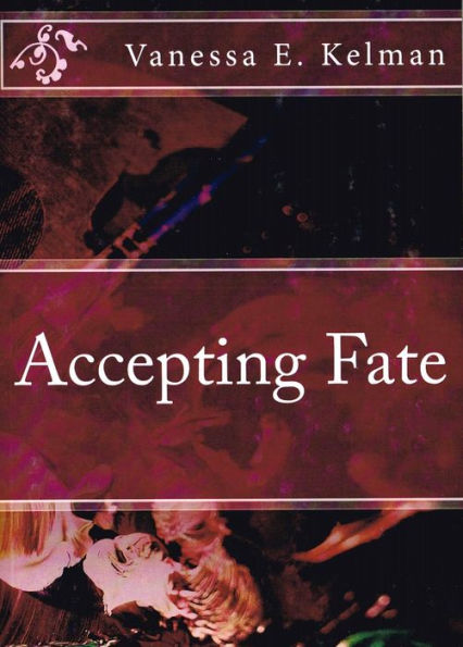 Accepting Fate (Fate Trilogy, #2)