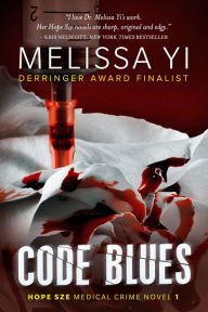 Title: Code Blues, Author: Melissa Yi