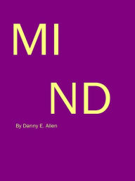 Title: Mind-A suspense novel., Author: Danny E. Allen