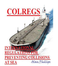 Title: Colregs, Author: Alan Phillips