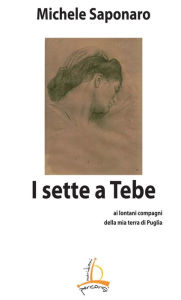 Title: I Sette a Tebe, Author: Nicola Fiore