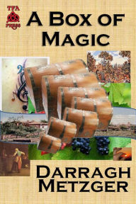 Title: A Box of Magic, Author: Darragh Metzger