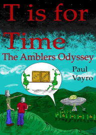 Title: T is for Time, Author: Paul Vayro