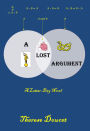 A Lost Argument: A Latter-Day Novel