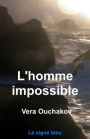 L'Homme impossible