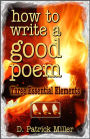 How to Write a Good Poem: Three Essential Elements